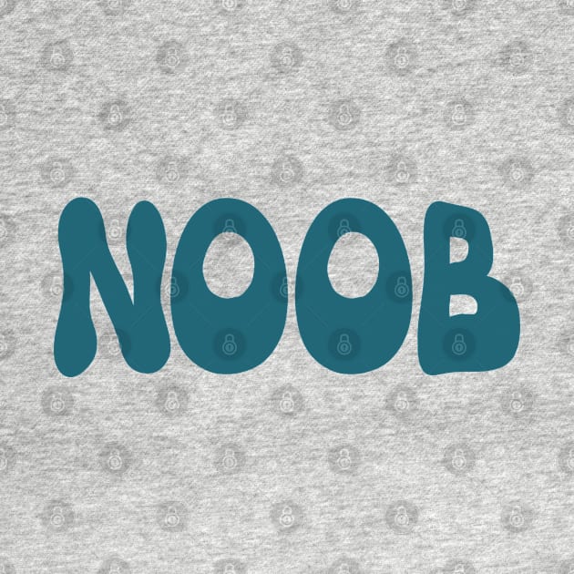 Noob newbie funny vintage typo by SpaceWiz95